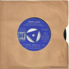 Disques de vinyle: SHAWN ELLIOTT A WALKIN MIRACLE + 1 ORIGINAL SINGLE HIT SPAIN 1966 @ NUEVO A ESTRENAR. Lote 42315176