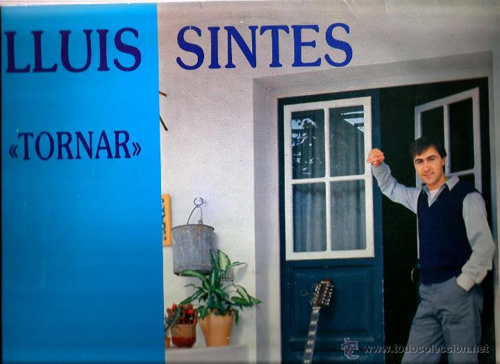Discos de vinilo: LP LLUIS SINTES : TORNAR  (CANTAUTOR DE MENORCA ) - Foto 1