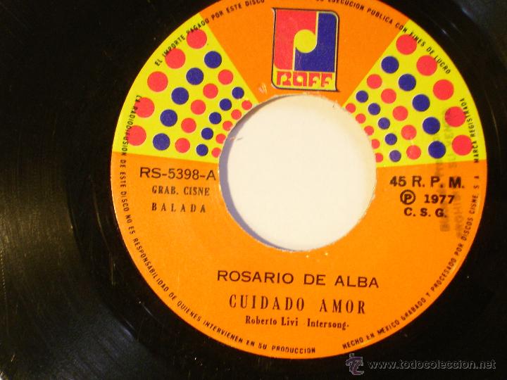 Disques de vinyle: Rosario de Alba - Cuidado Amor / A Puerta Abierta - RAFF RS-5398 - 1977 - Edicion Mexicana