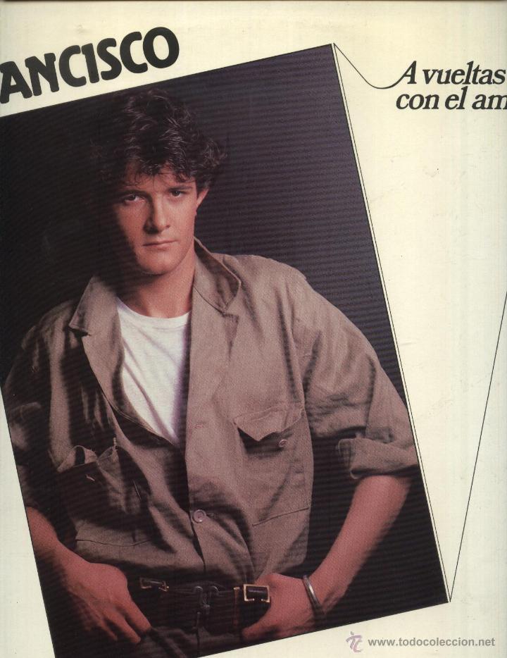 Discos de vinilo: Francisco - A Vueltas con el Amor - Foto 1