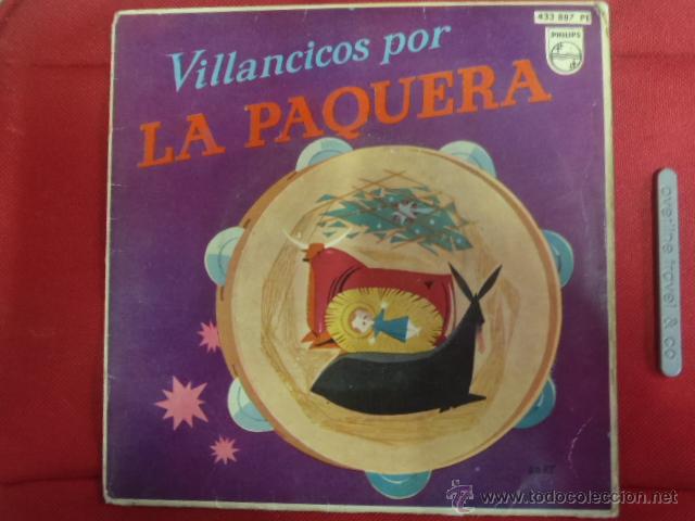 Discos de vinilo: SINGLE LA PAQUERA VILLANCICOS - Foto 1