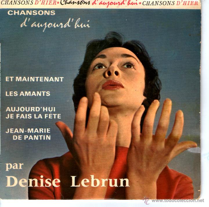 Discos de vinilo: PAR DENISE LEBRUN ET MAINTENANT - Foto 1