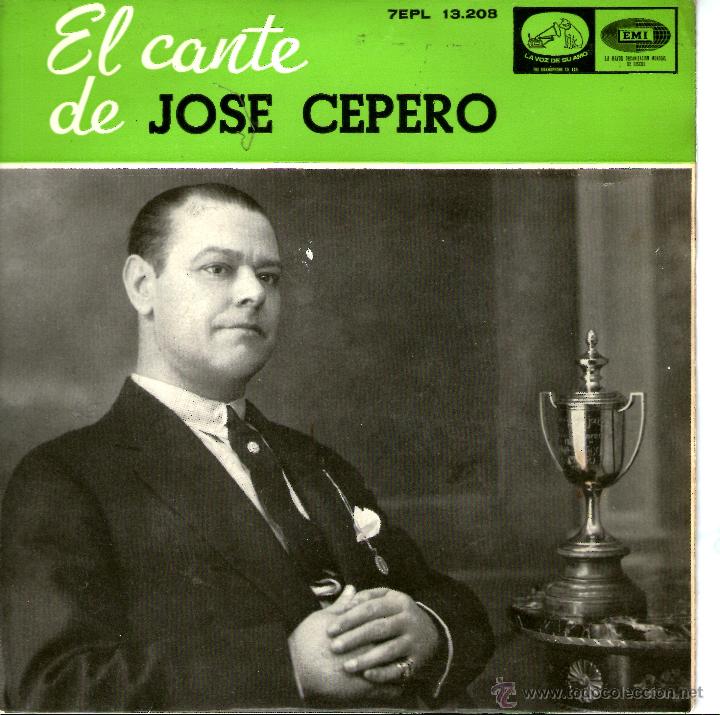 Discos de vinilo: EL CANTE DE JOSE CEPERO - Foto 1