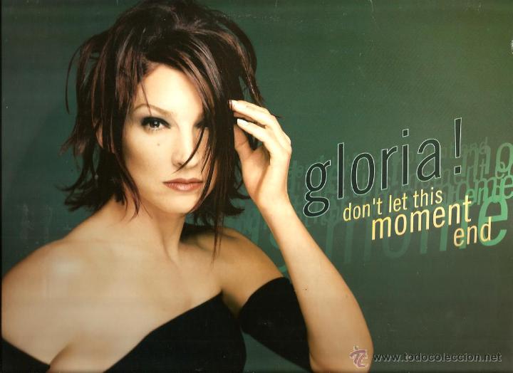 Discos de vinilo: MAXI  GLORIA ESTEFAN : DON&acute;LET THIS MOMENT END - Foto 1