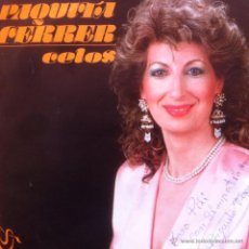 Discos de vinilo: PAQUITA FERRER - CELOS . SINGLE . 1988 SONODISC . PROMOCIONAL . COMO NUEVO . CON AUTOGRAFO. Lote 42425637
