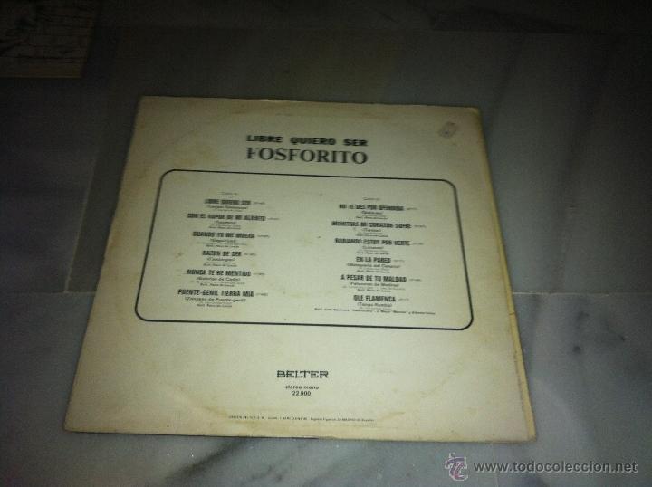 Discos de vinilo: VINILO FOSFORITO LIBRE QUIERO SER - Foto 2