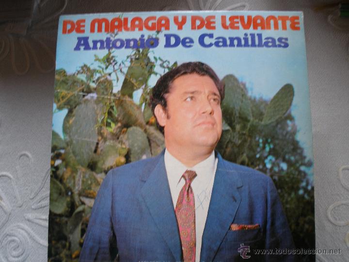 Discos de vinilo: ANTONIO DE CANILLAS. DE M&Aacute;LAGA Y DE LEVANTE - Foto 1