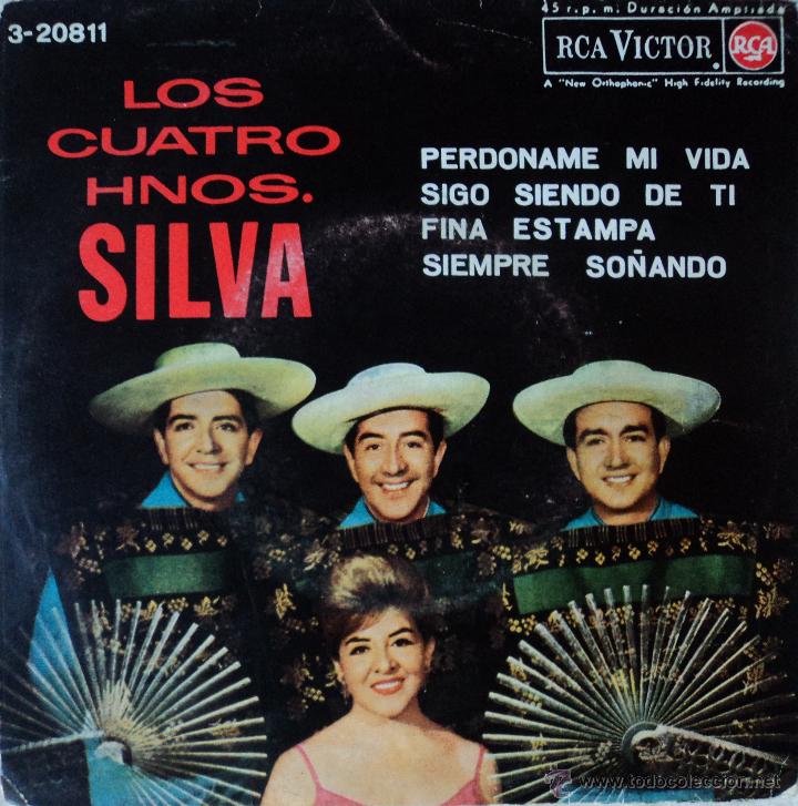 Disques de vinyle: Los Cuatro Hermanos Silva - Perd&oacute;name mi vida - Edici&oacute;n de 1964 de Espa&ntilde;a
