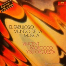 Discos de vinilo: LP ARGENTINO DE VINCENT MOROCCO Y SU ORQUESTA AÑO 1977. Lote 42567070