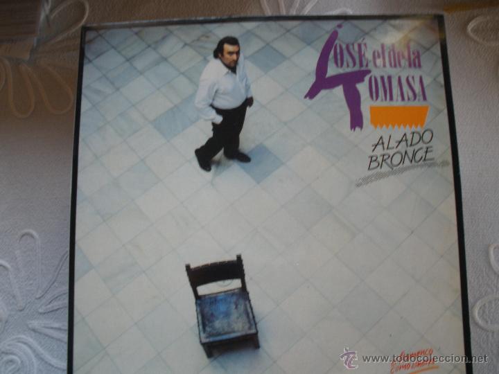 Discos de vinilo: JOSE EL DE LA TOMASA  ALADO BRONCE - Foto 1