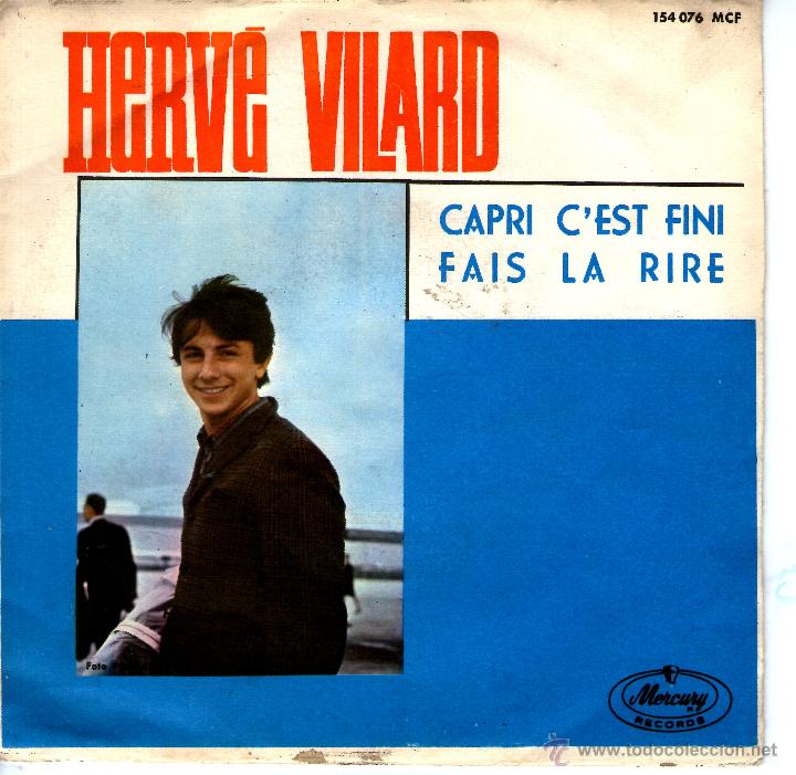 Discos de vinilo: HERVE VILARD CAPRI CEST FINI / FAIS LA RIRE - Foto 1