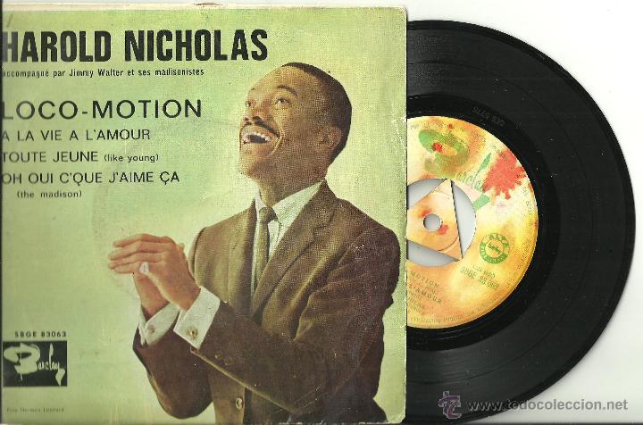 Dischi in vinile: HAROLD NICHOLAS The Loco-Motion + 3 EP BARCLAY SPAIN 1962 @ TWIST MADISON @ MUY BUEN ESTADO