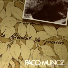 Discos de vinilo: 2 LP´S DE VALENCIA: LLUIS EL SIFONER ( SOM SIFONER) + PACO MUÑOZ ( LA LLIBERTAT LA PICAREM ). Lote 42663276