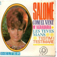 Discos de vinilo: SALOME - CANCION MEDITERRANEA, EP, COM EL VENT + 3, AÑO 1967, BELTER 51.851