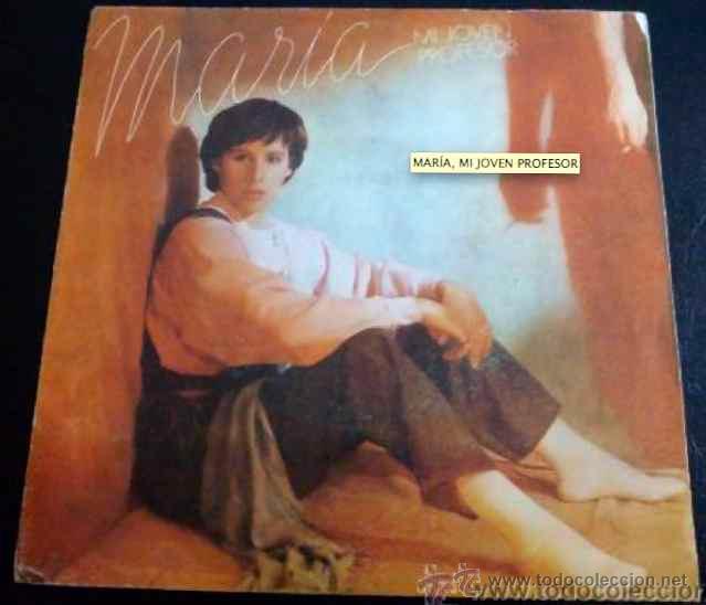 Vinyl-Schallplatten: MAR&Iacute;A, MI JOVEN PROFESOR - SINGLE