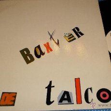 Discos de vinilo: POLVOS DE TALCO BAXTER MAXI ESPAÑA 1986.CONTENIDO EN DESCRIPCION