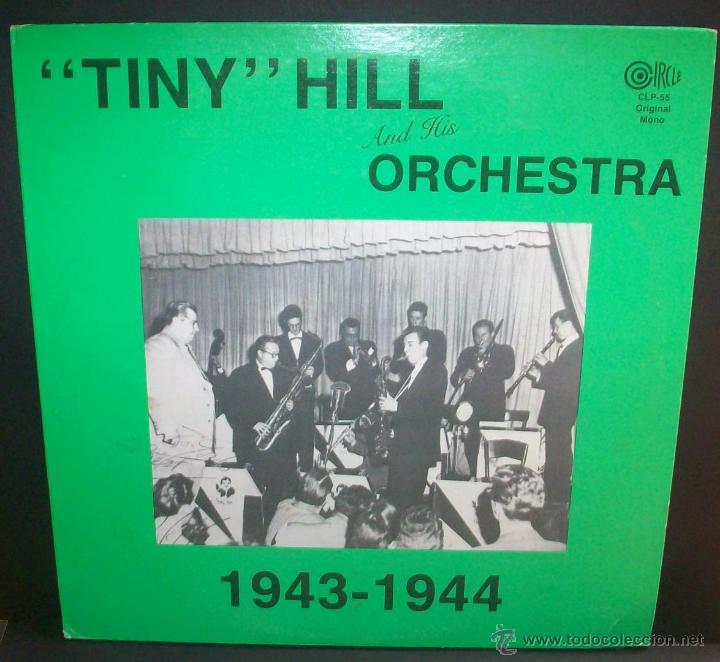 Discos de vinilo: 'TINY' HILL AND HIS ORCHESTRA (1943-1944) USA-1983