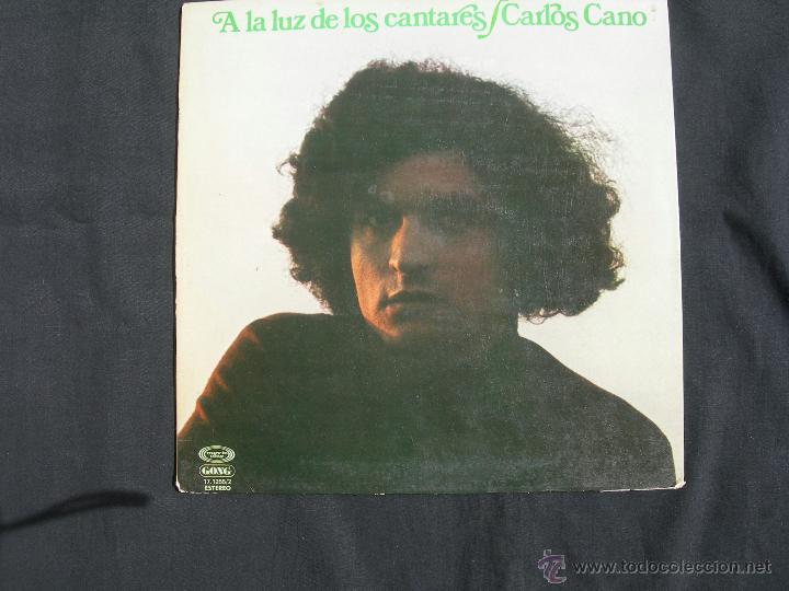 Discos de vinilo: LP CARLOS CANO // A LA LUZ DE LOS CANTARES - Foto 1