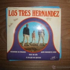 Discos de vinilo: LOS TRES HERNANDEZ. RECUERDOS DE IPACARAI + 3. EKIPO 1970