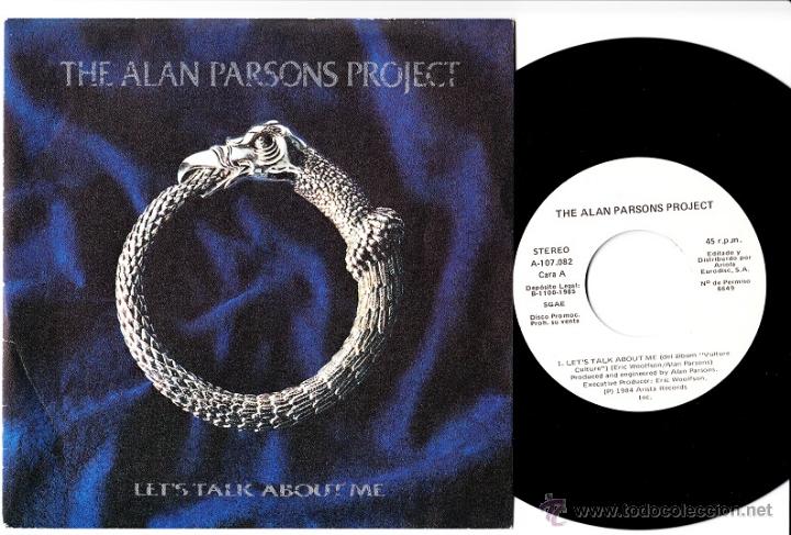 Discos de vinilo: THE ALAN PARSON'S PROJECT - LET'S TALK ABOUT ME - SINGLE ESPA&Ntilde;OL DE VINILO PROMOCIONAL C-41