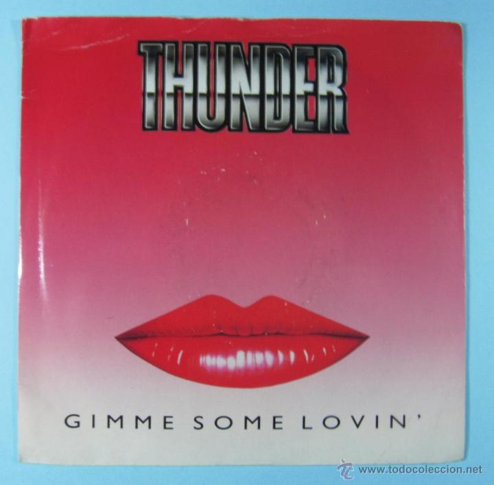 Discos de vinilo: THUNDER - Gimme Some Lovin + 1 tema - Single 1990 - Foto 2