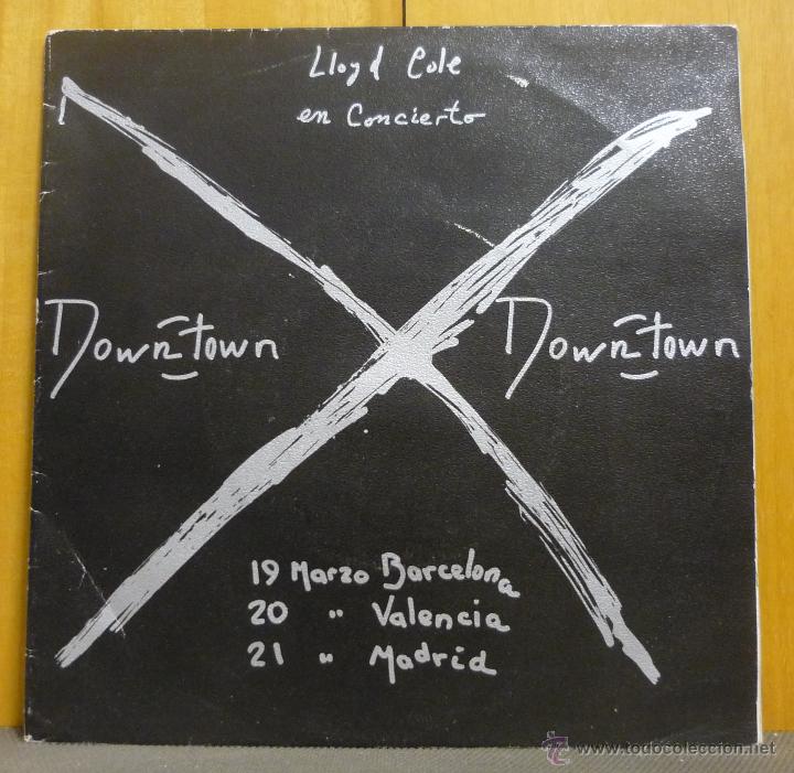 Discos de vinilo: LLOYD COLE EN CONCIERTO - DOWNTOWN - SINGLE POLYDOR 1990 - SR1 - Foto 1