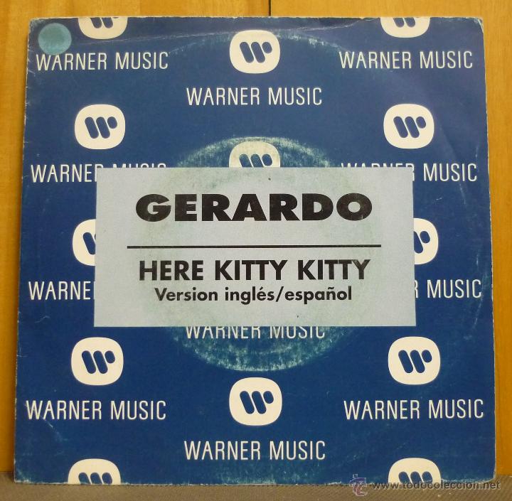 Discos de vinilo: GERARDO - HERE KITTY KITTY (VERSI&Oacute;N INGLES Y ESPA&Ntilde;OL) - SINGLE ATLANTIC 1992 - P*2 - Foto 1