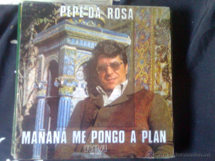 Discos de vinilo: Pepe Da Rosa - Ma&ntilde;ana me pongo a plan (RCA, 1978) - Foto 1