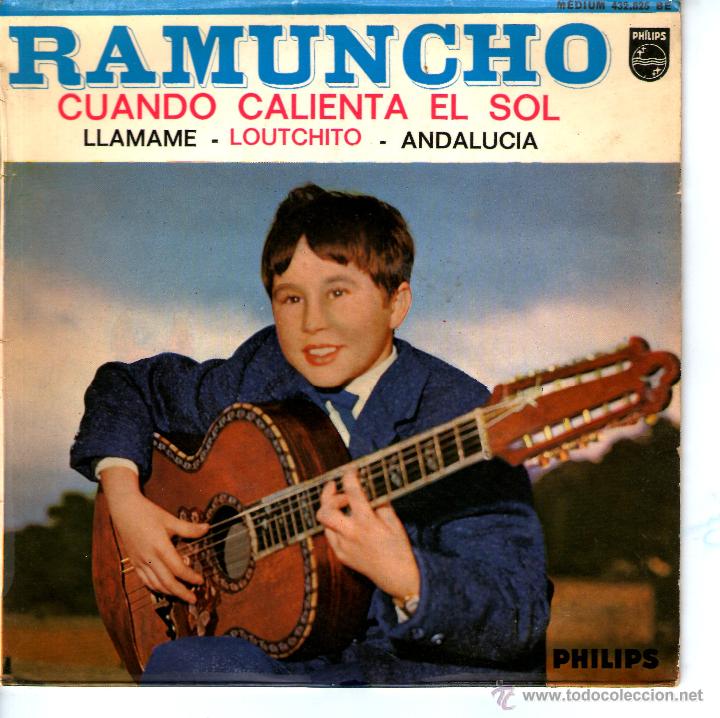 Discos de vinilo: RAMUNCHO CUANDO CALIENTA EL SOL - Foto 1