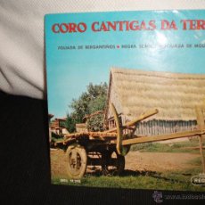 Discos de vinilo: CORO CANTIGAS DA TERRA-FOLIADA DE BERGANTIÑOS.NEGRA SOMBRA.FOLIADA DE MOUREIRA .REGAL SEDL 19.270