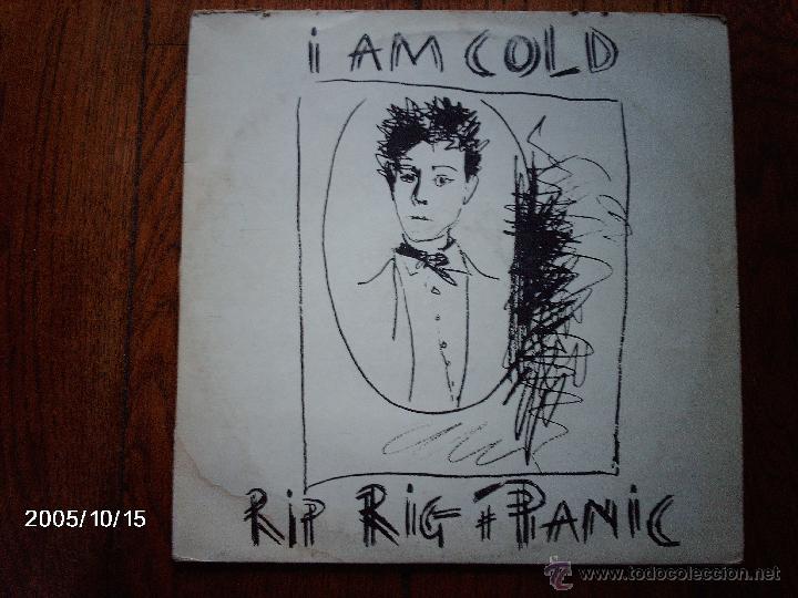 Discos de vinilo: rip rig + panic - i am cold - Foto 1