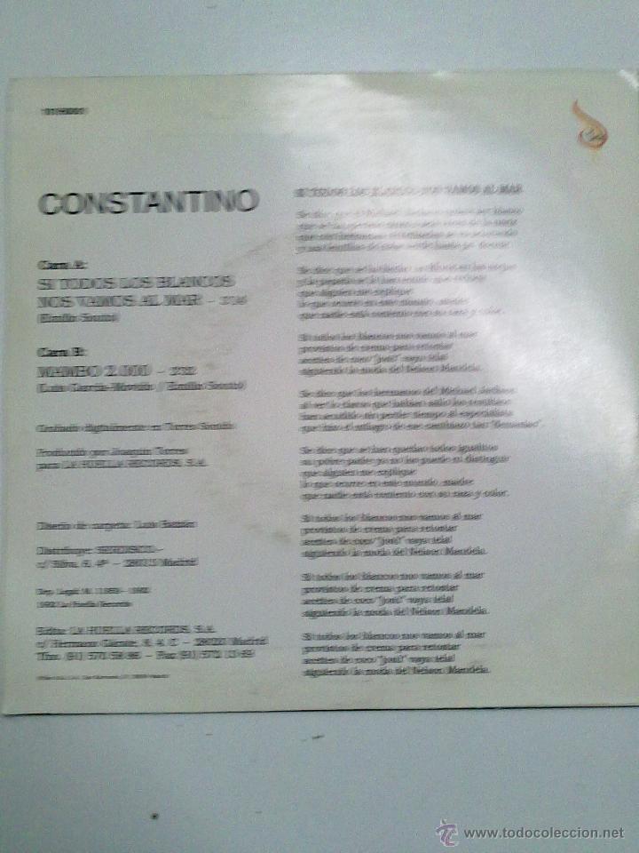 Discos de vinilo: CONSTANTINO-SI TODOS LOS BLANCOS - Foto 2