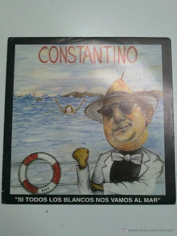 Discos de vinilo: CONSTANTINO-SI TODOS LOS BLANCOS - Foto 3