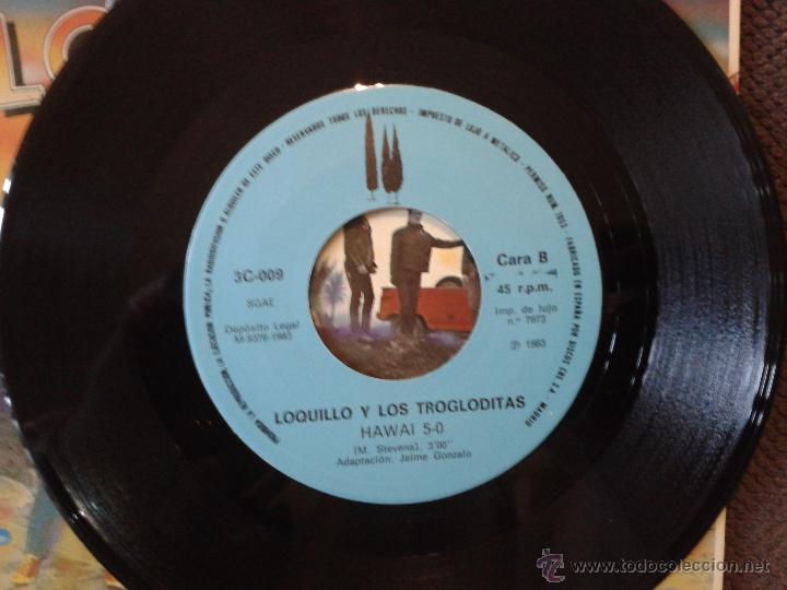 Discos de vinilo: LOQUILLO-SINGLE,VAQUEROS DEL ESPACIO-HAWAI 5-0,,,,3 CIPRESES. - Foto 3