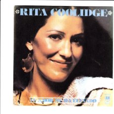 Discos de vinilo: RITA COOLIDGE - HIGHER HIGHER - SINGLE ESPAÑOL DE VINILO