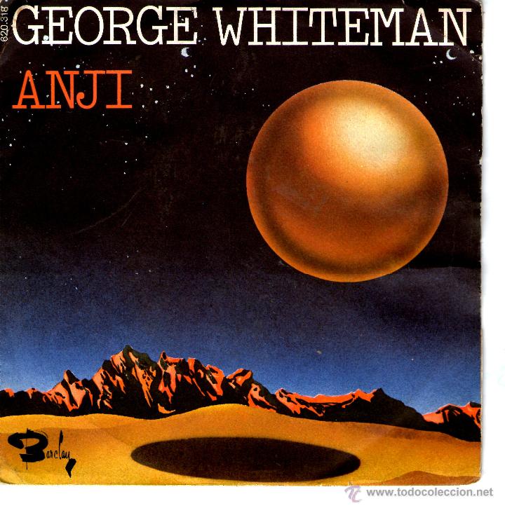 Discos de vinilo: GEORGE WHITEMAN : ANJI / LULU - Foto 1