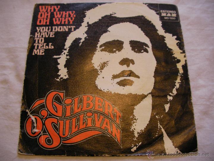 Discos de vinilo: ANTIGUO SINGLES DE VINILO - GILBERT O&acute;SULLIVAN - ENVIO GRATIS A ESPA&Ntilde;A - Foto 1
