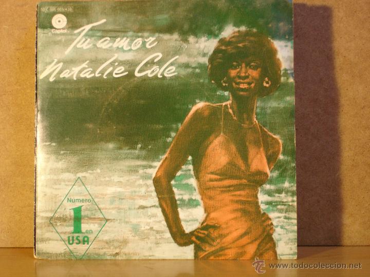 Discos de vinilo: Natalie Cole - Tu Amor (Our Love) / La Costa - Capitol 10 C 006-085.430 - 1978 - Foto 1 - 43017950
