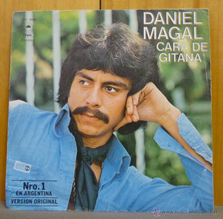 Discos de vinilo: Daniel Magal - Cara De Gitana - Single Epic - EPC 5989 - Espa&ntilde;a 1977 - Foto 1