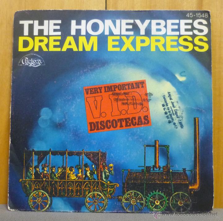 Discos de vinilo: THE HONEYBEES - DREAM EXPRESS - SINGLE HISPAVOX 1977 - SR - Foto 1