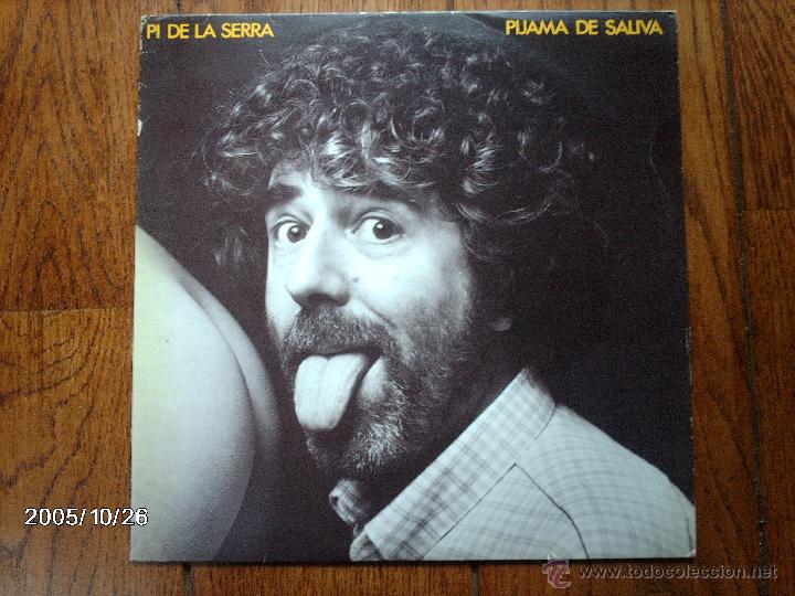 Discos de vinilo: pi de la serra  -  pijama de saliva - Foto 1