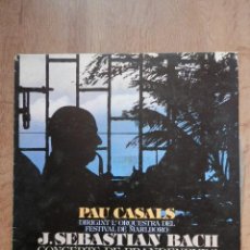 Discos de vinilo: CONCERTS DE BRANDENBURG. J. SEBASTIAN BACH - PAU CASALS, DIRIGINT L'ORQUESTA DEL FESTIVAL DE MARLBOR. Lote 43104986