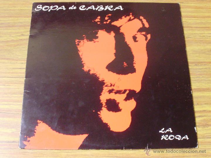 Discos de vinilo: Sopa de cabra: La roda - Foto 1