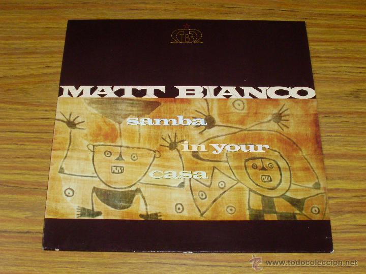 Discos de vinilo: Matt Bianco: Samba in Your Casa - Foto 1