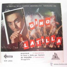 Discos de vinilo: GINO LATILLA - DIAVOLO +3 2ºFESTIVAL CANCION MEDITERRANEA BARCELONA 1960 EP SAEF CETRA SCP-40003. Lote 43163295