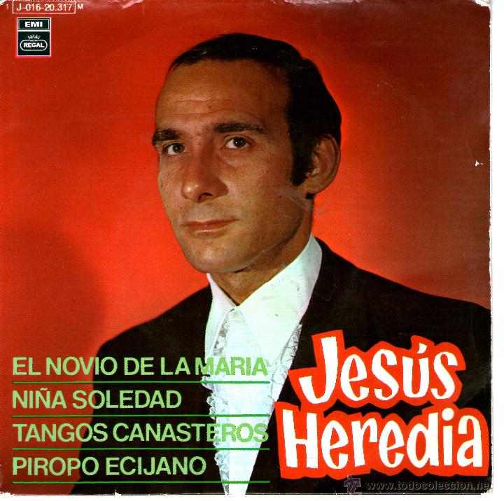 Discos de vinilo: JESUS HEREDIA EL NOVIO DE LA MARIA - Foto 1