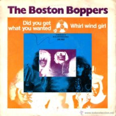 Discos de vinilo: THE BOSTON BOPPERS-DID YOU GET WHAT YOU WANTED. Lote 43204233