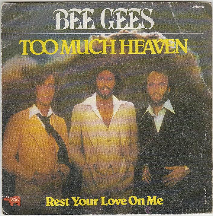 Discos de vinilo: BEE GEES - Too Much Heaven - Rest Your love on Me, editado por RSO en 1978 - Foto 1 - 43206138
