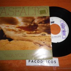 Discos de vinilo: ASFALTO NADA NADIE NUNCA / DESAPARECIDO SINGLE DE VINILO DEL AÑO 1984 MIGUEL OÑATE