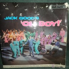 Discos de vinilo: JACK GOOD´S - OH BOY LP - VARIOS ARTISTAS GRABACION EN VIVO PARA ABC TV - PARLOPHONE 1958 - MONO -. Lote 43235391